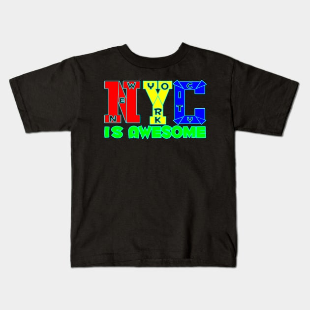 New York City Is Awesome tee design birthday gift graphic Kids T-Shirt by TeeSeller07